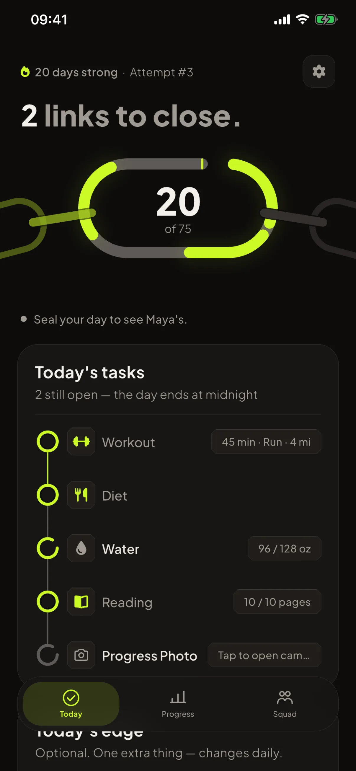 The Unbroken Today screen on Day 20 of 75: a volt chain link holding the day counter, the line ‘2 links to close.’, and today's five tasks with workout, diet, water and reading rows.